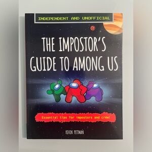 The Impostor’s Guide To Among Us Essential tips for impostors and crew!